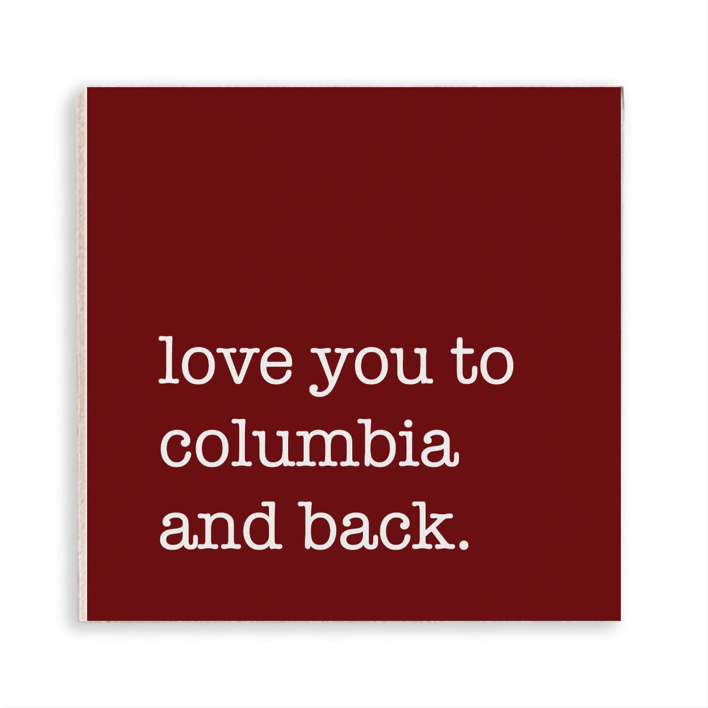 Love You To Columbia Magnet