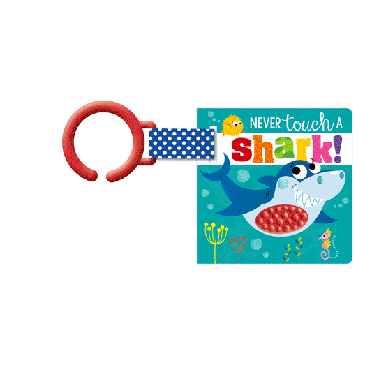 Board Book Never Touch a Shark! Stroller Book
