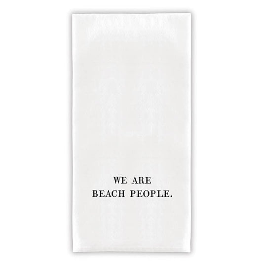 We Are Beach People Tea Towel