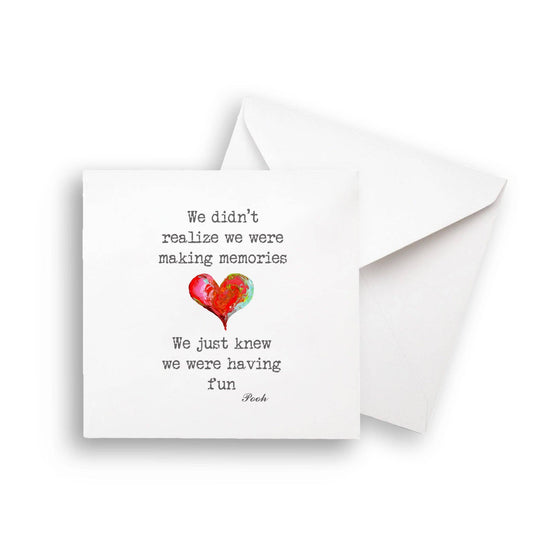 We Just Knew We Were Having Fun Notecard