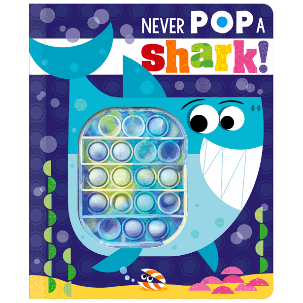 Board Book Never Pop a Shark!