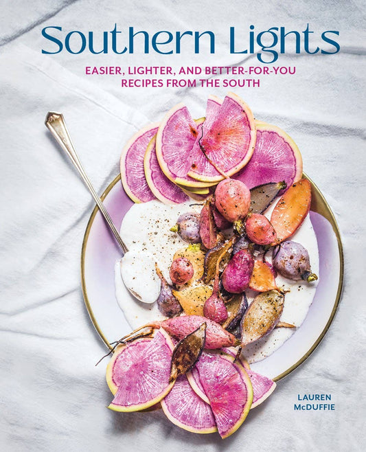 Southern Lights: Easier, Lighter, and Better-For-You Recipes