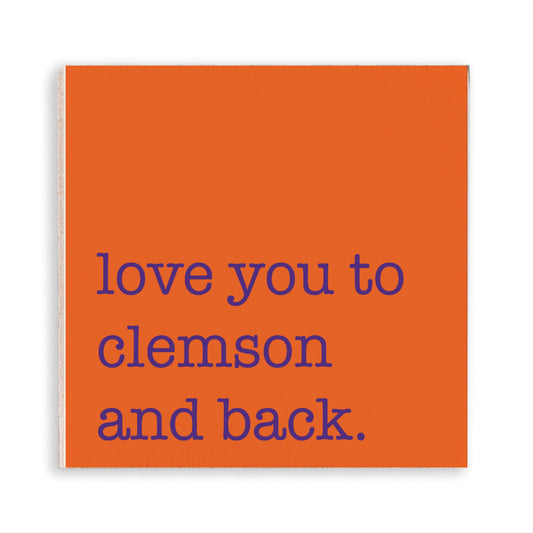 Love You To Clemson Magnet