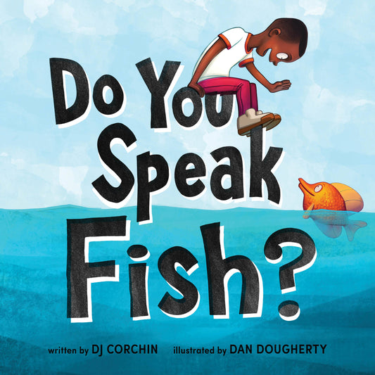 Do You Speak Fish? Hardcover