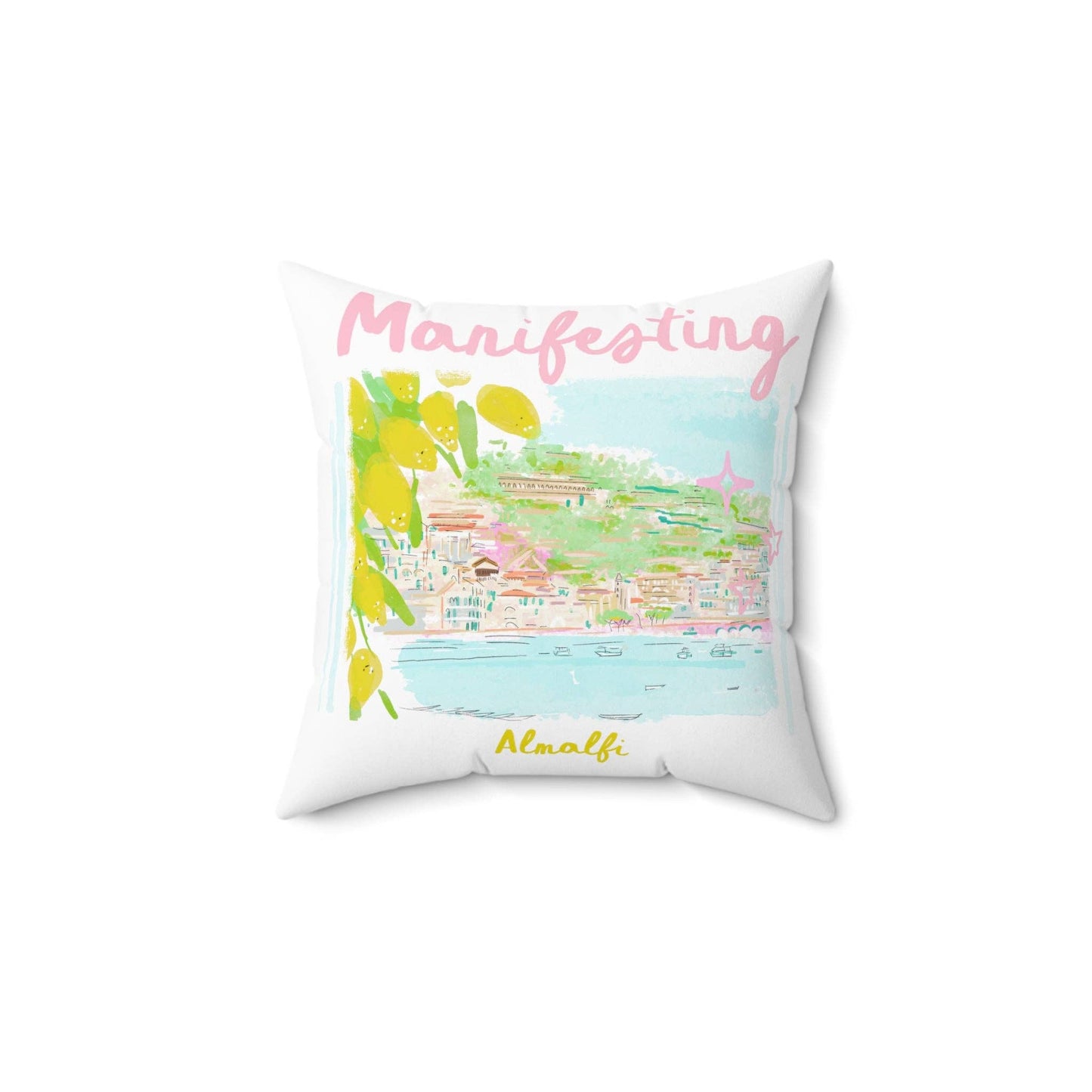 MANIFESTING ALMALFI - Pillow