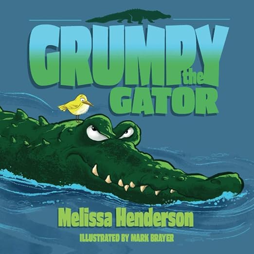 Grumpy the Gator Children's  Book